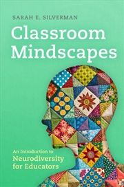 Buy Classroom Mindscapes Volume 10 : An Introduction to Neurodiversity for Educators