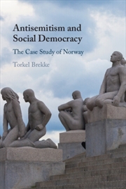 Buy Antisemitism and Social Democracy : The Case Study of Norway