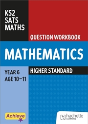 Buy Achieve SATs: KS2 Maths Question Workbook (Higher) for the 2027 SATs tests