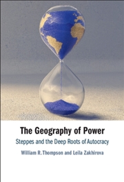 Buy The Geography of Power : Steppes and the Deep Roots of Autocracy