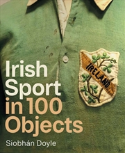 Buy Irish Sport in 100 Objects