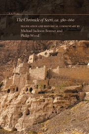 Buy The Chronicle of Seert, ca. 580–660