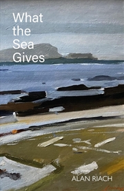 Buy What the Sea Gives