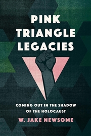 Buy Pink Triangle Legacies