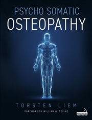 Buy Psycho-Somatic Osteopathy