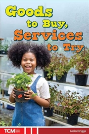 Buy Goods To Buy, Services To Try