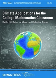 Buy Climate Applications For The College Mathematics Classroom