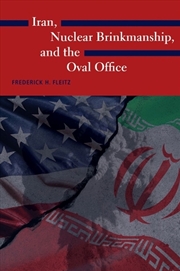 Buy Iran, Nuclear Brinkmanship, And The Oval Office