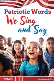 Buy Patriotic Words We Sing And Say