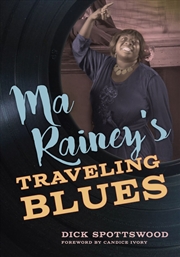 Buy Ma Rainey's Traveling Blues