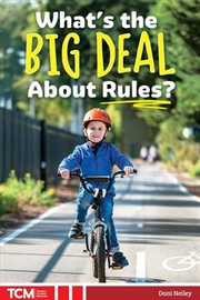 Buy What's The Big Deal About Rules?
