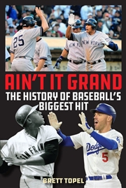 Buy Ain't It Grand: The History Of Baseball's Biggest Hit
