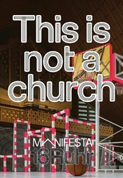Buy Manifesta 16 Ruhr: This Is Not A Church: Catalogue