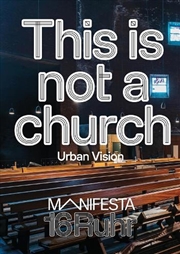 Buy Manifesta 16 Ruhr: This Is Not A Church: Urban Vision