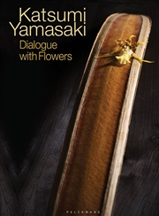 Buy Katsumi Yamasaki: Dialogue With Flowers
