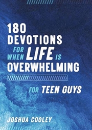 Buy 80 Devotions For When Life Is Overwhelming For Teen Guys