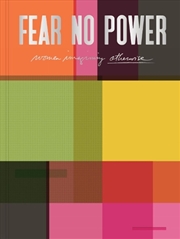 Buy Fear No Power: Women Imagining Otherwise