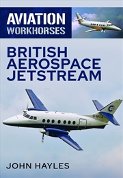 Buy Aviation Workhorses: British Aerospace Jetstream