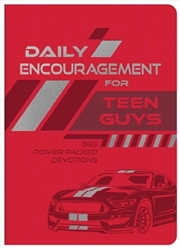 Buy Daily Encouragement For Teen Guys: 365 Power-Packed Devotions