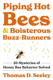 Buy Piping Hot Bees And Boisterous Buzz-Runners