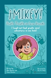 Buy Mikey!: Double Trouble In Casa Grande