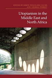 Buy Utopianism In The Middle East And North Africa