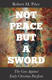 Buy Not Peace But A Sword