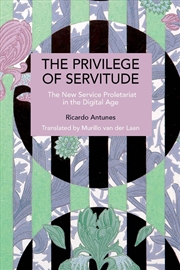 Buy The Privilege Of Servitude
