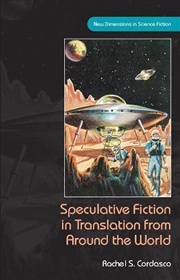 Buy Speculative Fiction In Translation From Around The World