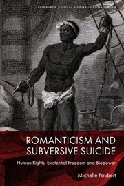 Buy Romanticism And Subversive Suicide