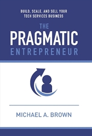 Buy The Pragmatic Entrepreneur