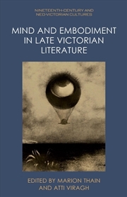 Buy Mind And Embodiment In Late Victorian Literature