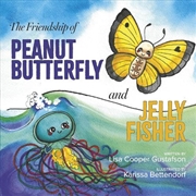 Buy The Friendship Of Peanut Butterfly And Jelly Fisher