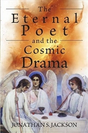 Buy The Eternal Poet And The Cosmic Drama