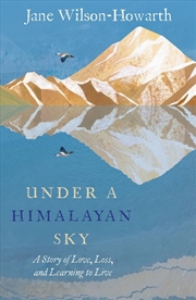 Buy Under A Himalayan Sky