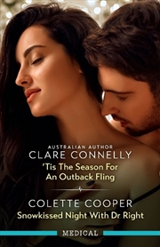 Buy 'Tis the Season For An Outback Fling/Snowkissed Night with Dr Right
