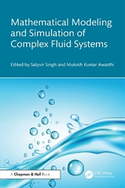 Buy Mathematical Modeling and Simulation of Complex Fluid Systems