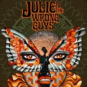 Buy Julie & The Wrong Guys