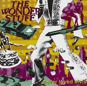 Buy Never Loved Elvis
