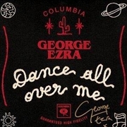 Buy Dance All Over Me