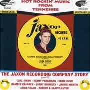 Buy Hot Rockin' Music From Tennessee / The Jaxon Recording Story