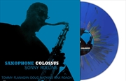 Buy Saxophone Colossus - Blue Multi-Coloured Splatter Vinyl