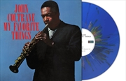 Buy My Favorite Things - Blue Multi-Coloured Splatter Vinyl