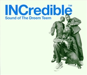 Buy Incredible Sound Of Dreem Team