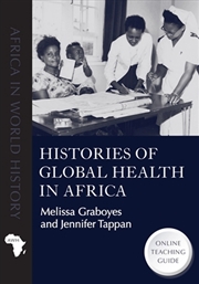 Buy Histories Of Global Health In Africa
