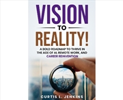 Buy Vision to Reality!