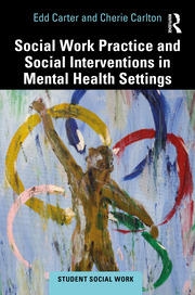 Buy Social Work Practice and Social Interventions in Mental Health Settings