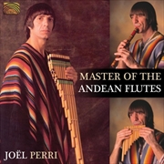 Buy Master Of The Andean Flutes