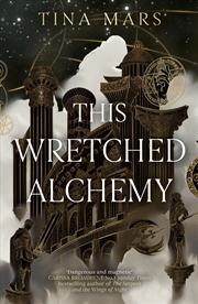 Buy This Wretched Alchemy