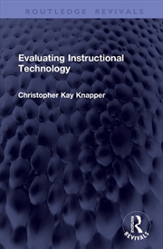 Buy Evaluating Instructional Technology